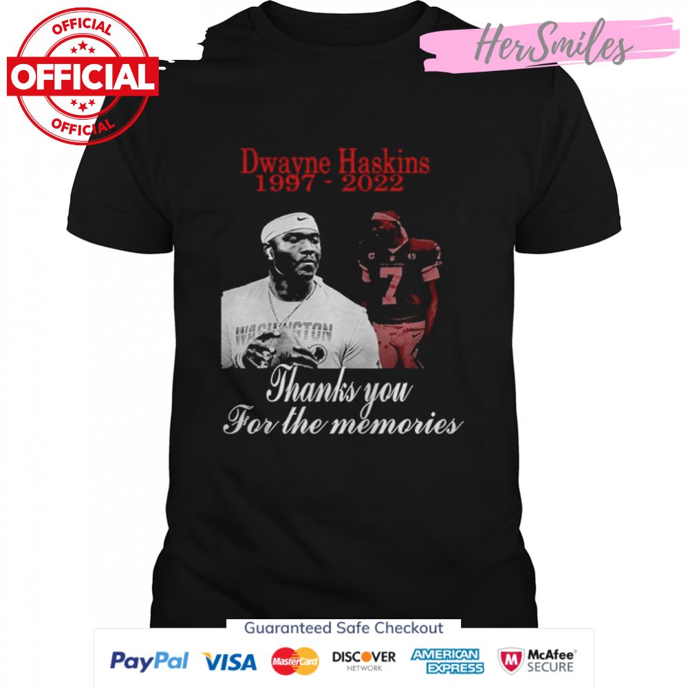 Thank You For The Memories Dwayne Haskins RIP 1997 2022 Signature T-Shirt