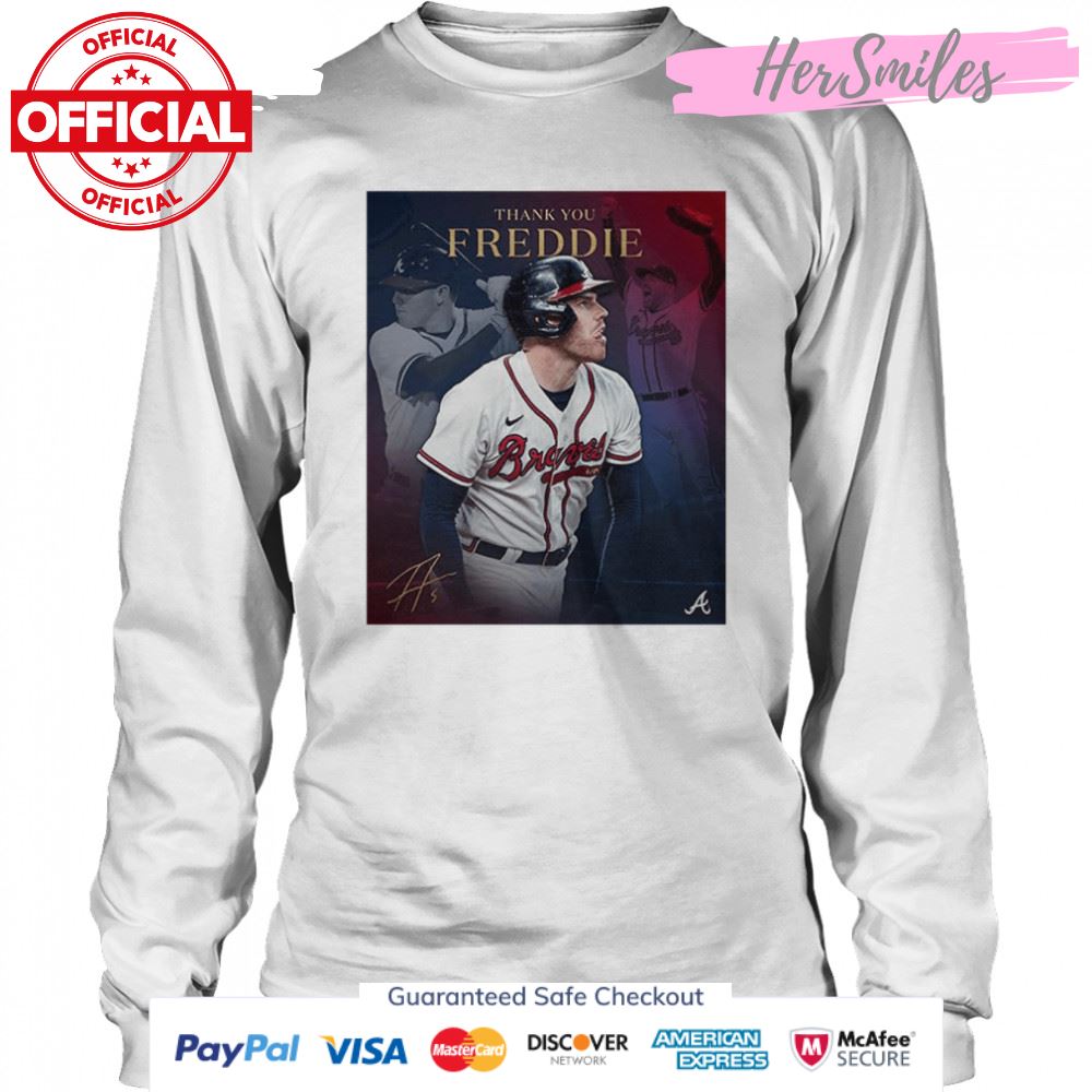 Thank You Freddie Freeman Atlanta Braves Signature T-shirt Thank You Freddie Freeman Atlanta Braves Signature T-shirt