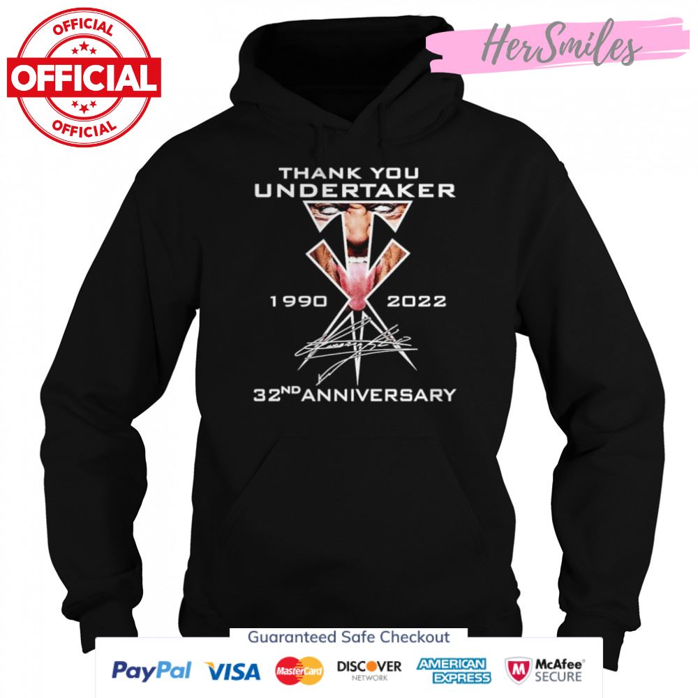 Thank you Undertaker 1990 2022 32nd anniversary signature shirt Thank you Undertaker 1990 2022 32nd anniversary signature shirt