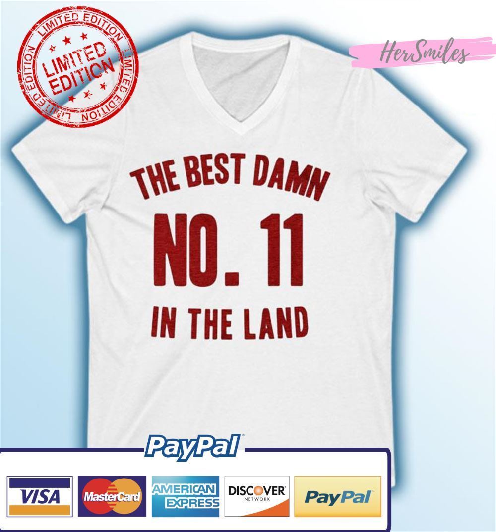 The Best Damn No. 11 in the Land Classic T-Shirt