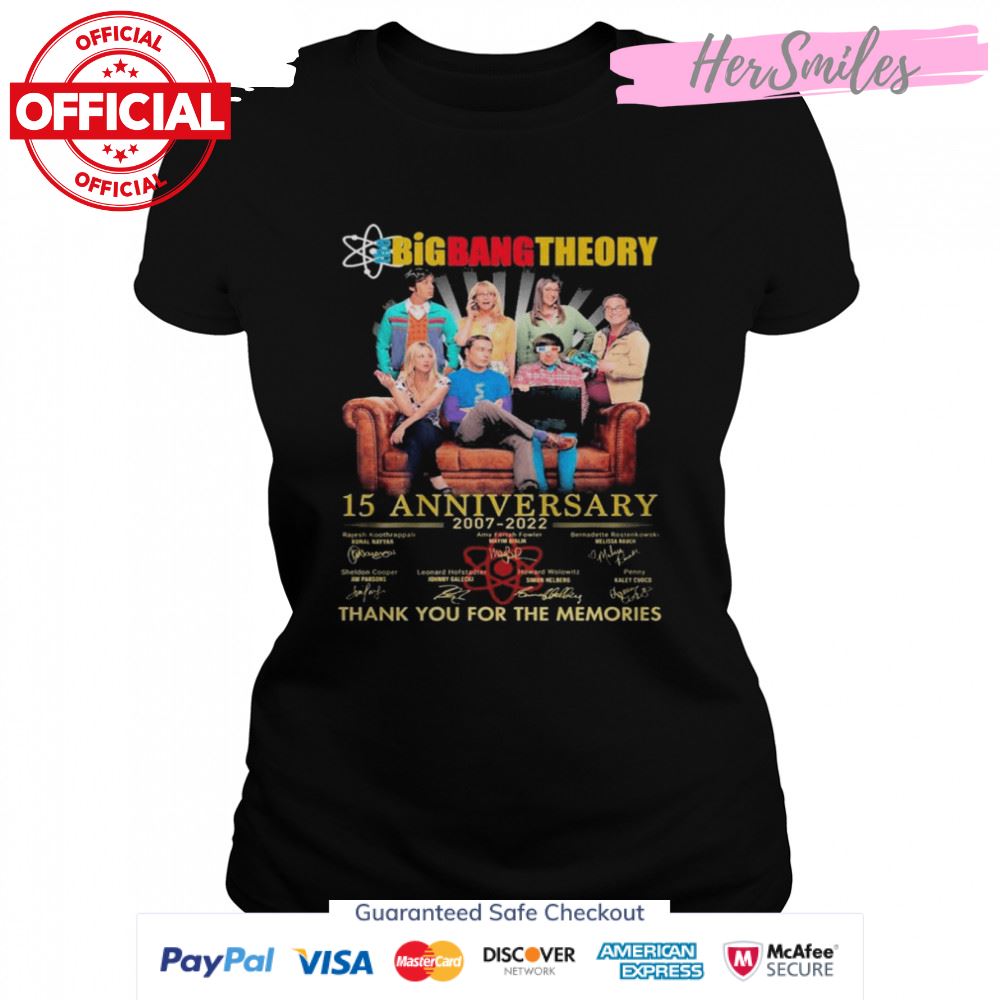 The Big Bang Theory 15 anniversary 2007-2022 thank you for the memories signatures shirt