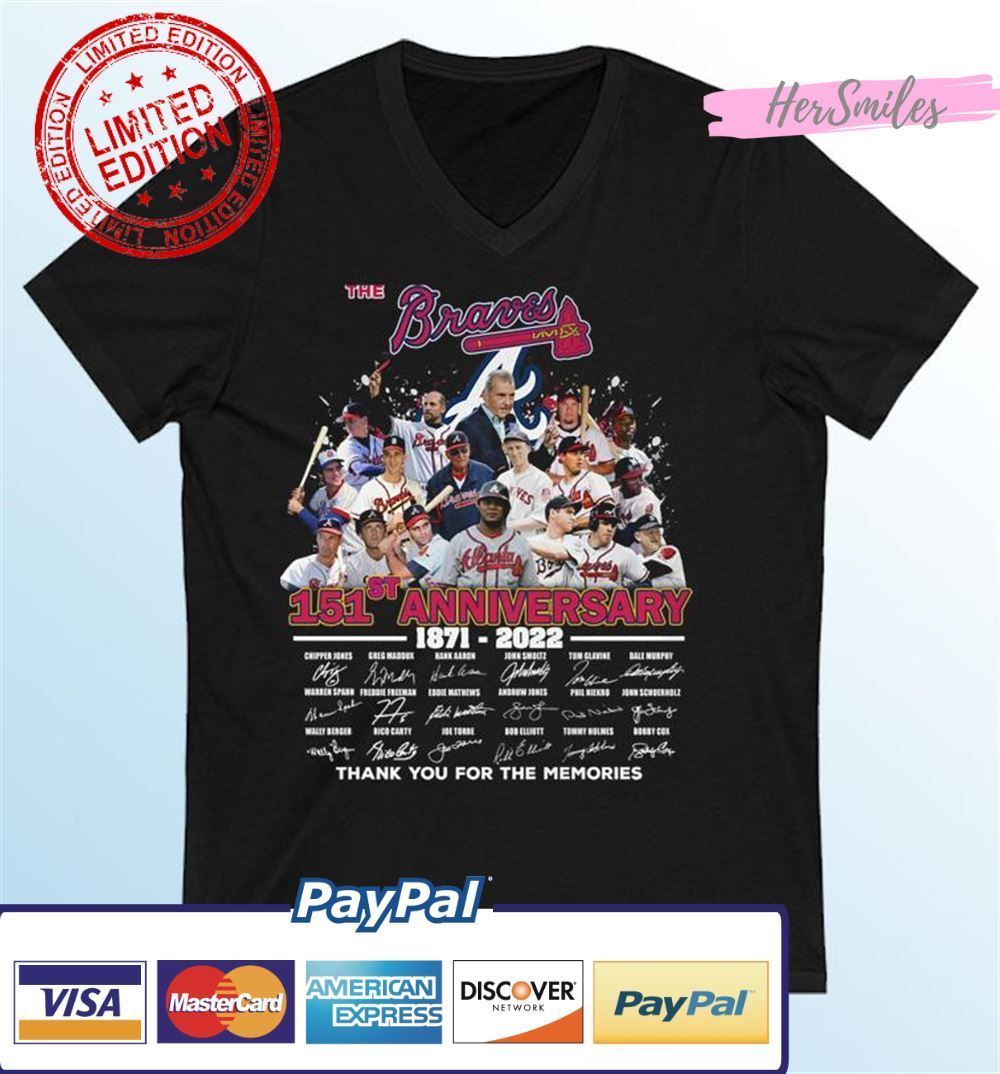 The Braves 151st Anniversary 1871-2022 Signatures Thank You For The Memories Classic T-Shirt