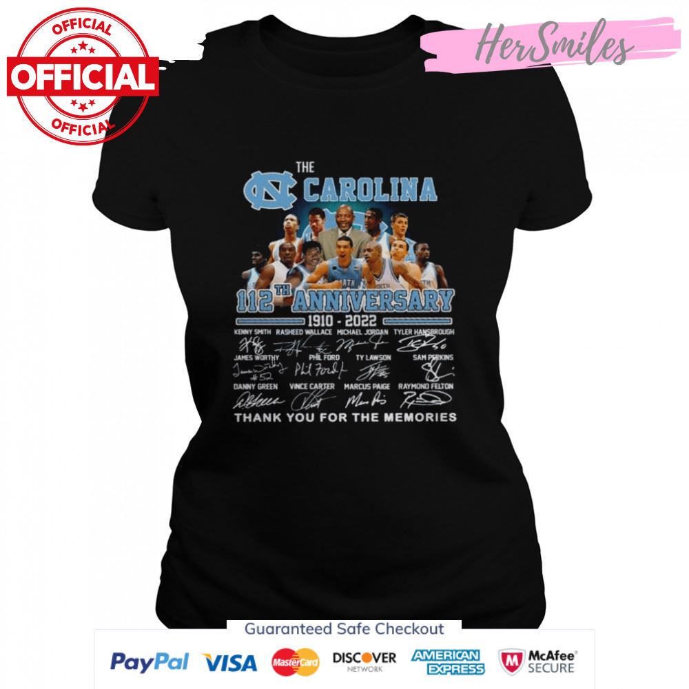 The Carolina 112th anniversary 1910 2022 thank you for the memories signatures shirt