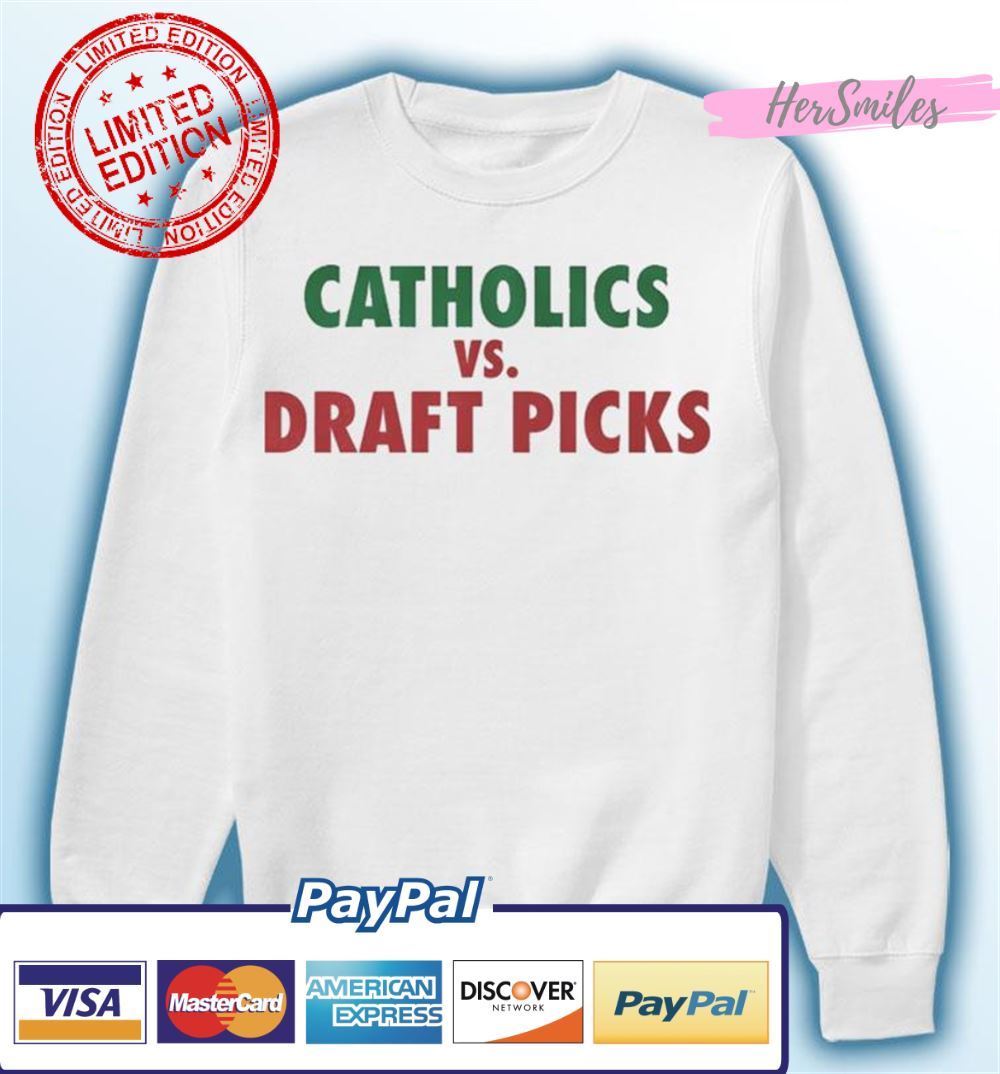 The Catholics vs. Draft Picks Unisex T-Shirt The Catholics vs. Draft Picks Unisex T-Shirt