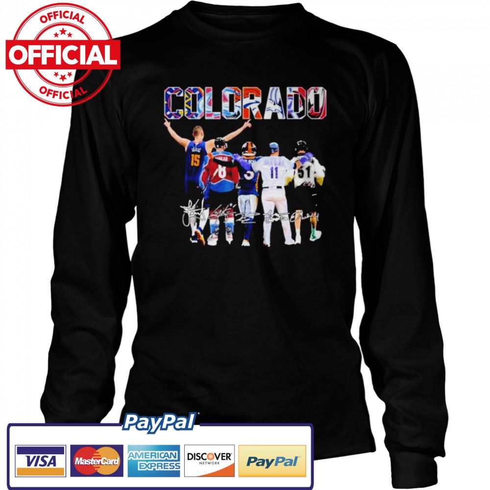 The Colorado Sports Team Players Signatures Shirt The Colorado Sports Team Players Signatures Shirt