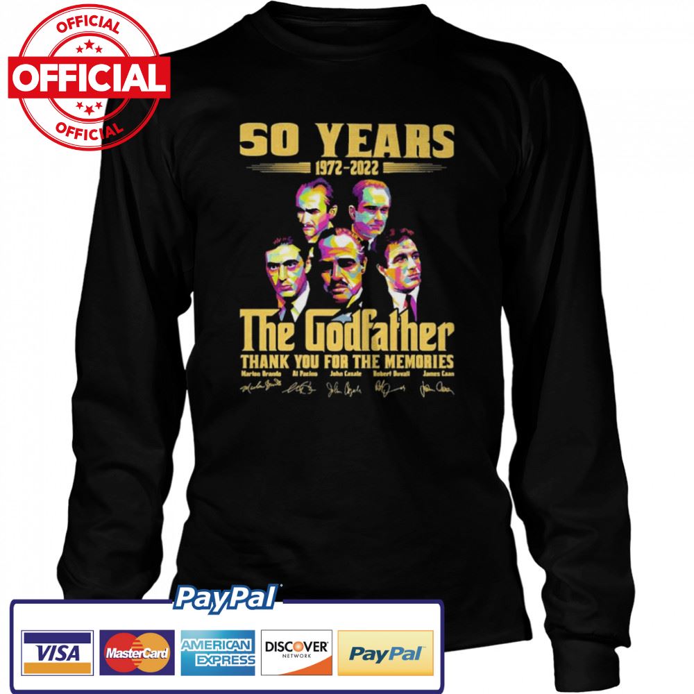The Godfather 50 Years 1972 – 2022 Thank You For The Memories Signatures Shirt The Godfather 50 Years 1972 – 2022 Thank You For The Memories Signatures Shirt