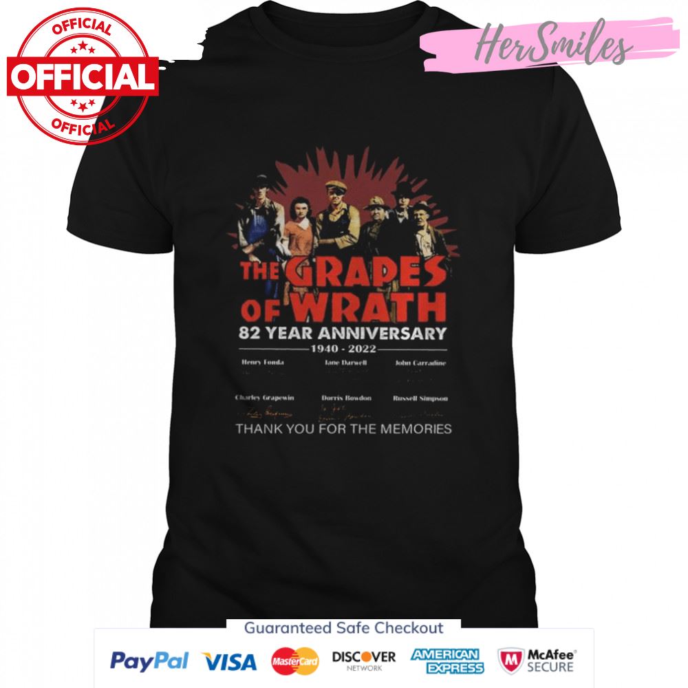 The Grades Of Wrath 82 year anniversary 1940 2022 thank you for the memories signatures shirt