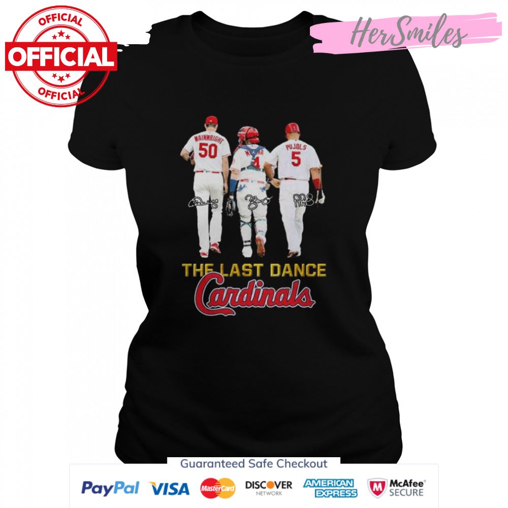 The Last Dance Cardinals Adam Wainwright Albert Pujols Signatures T-Shirt
