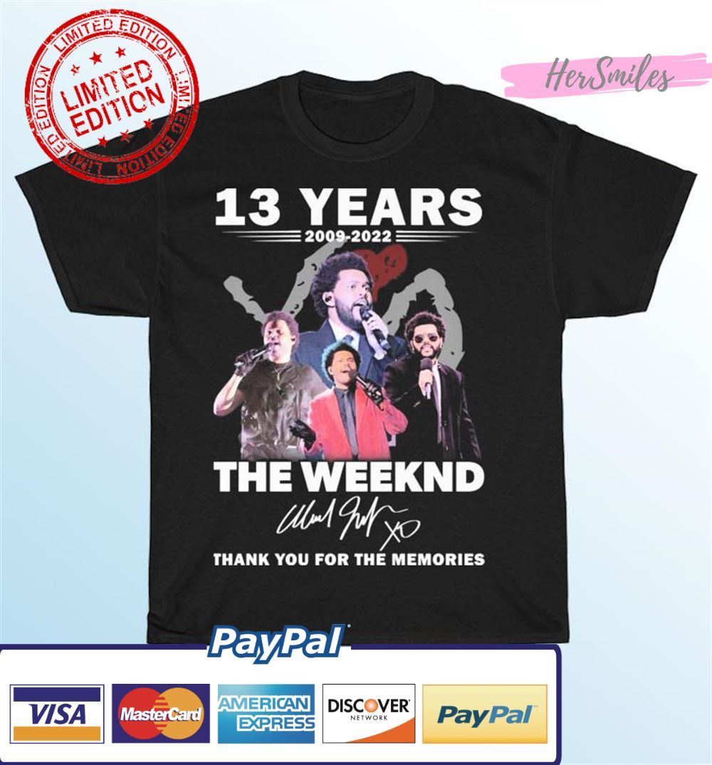 The Weeknd 13 Years 2009-2022 Thank You For The Memories Signatures Unisex T-Shirt The Weeknd 13 Years 2009-2022 Thank You For The Memories Signatures Unisex T-Shirt