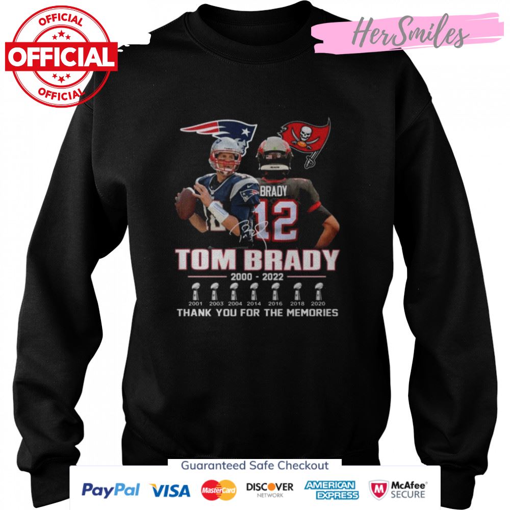 Tom Brady 2000-2022 thank you for the memories signature shirt Tom Brady 2000-2022 thank you for the memories signature shirt