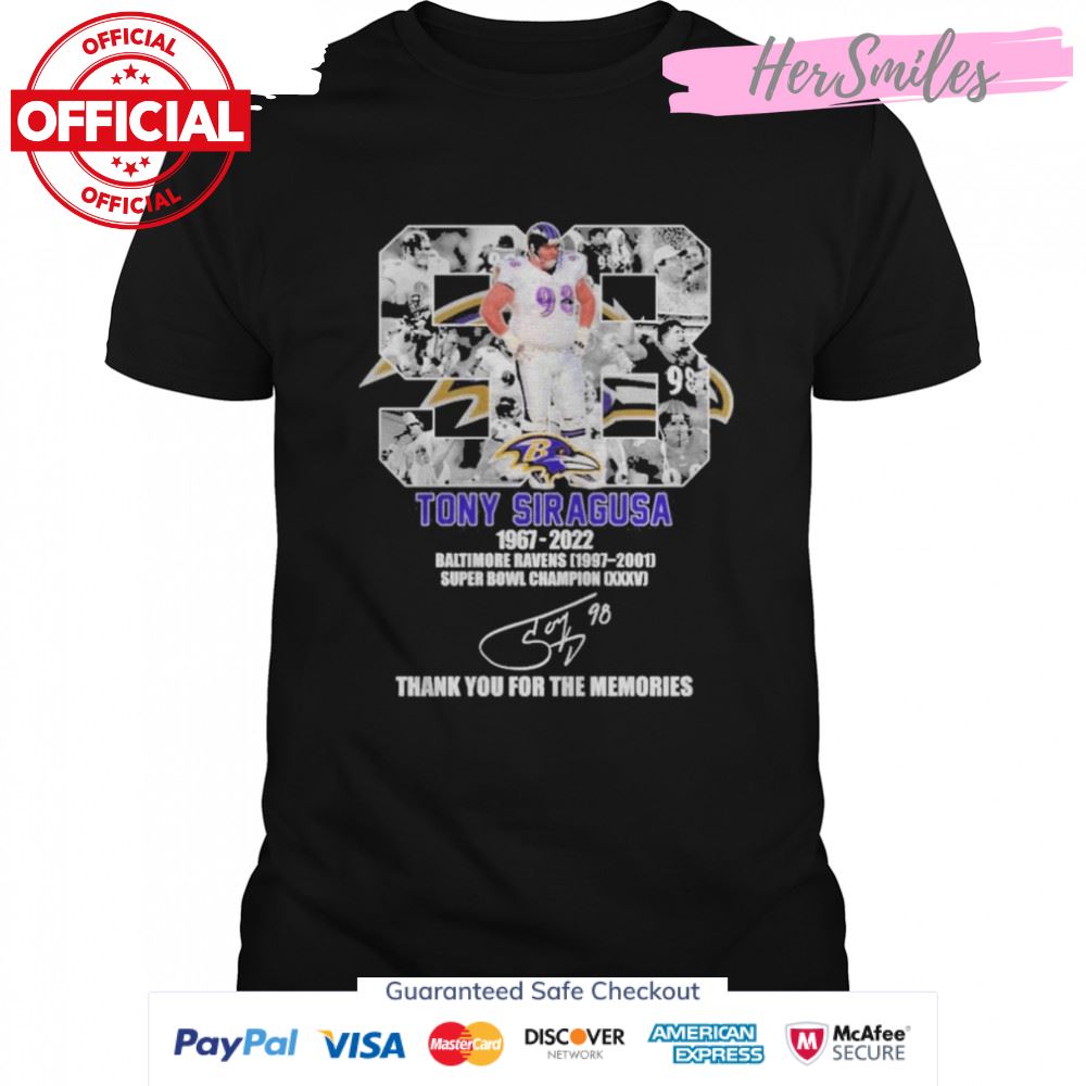 Tony Siragusa 1967-2022 Baltimore Ravens Thank You For The Memories Signature Shirt