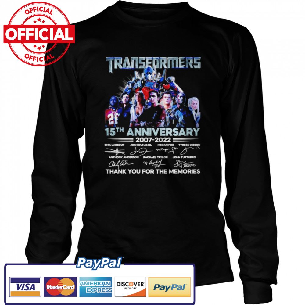 Transformers 15th anniversary 2007-2022 signatures shirt Transformers 15th anniversary 2007-2022 signatures shirt