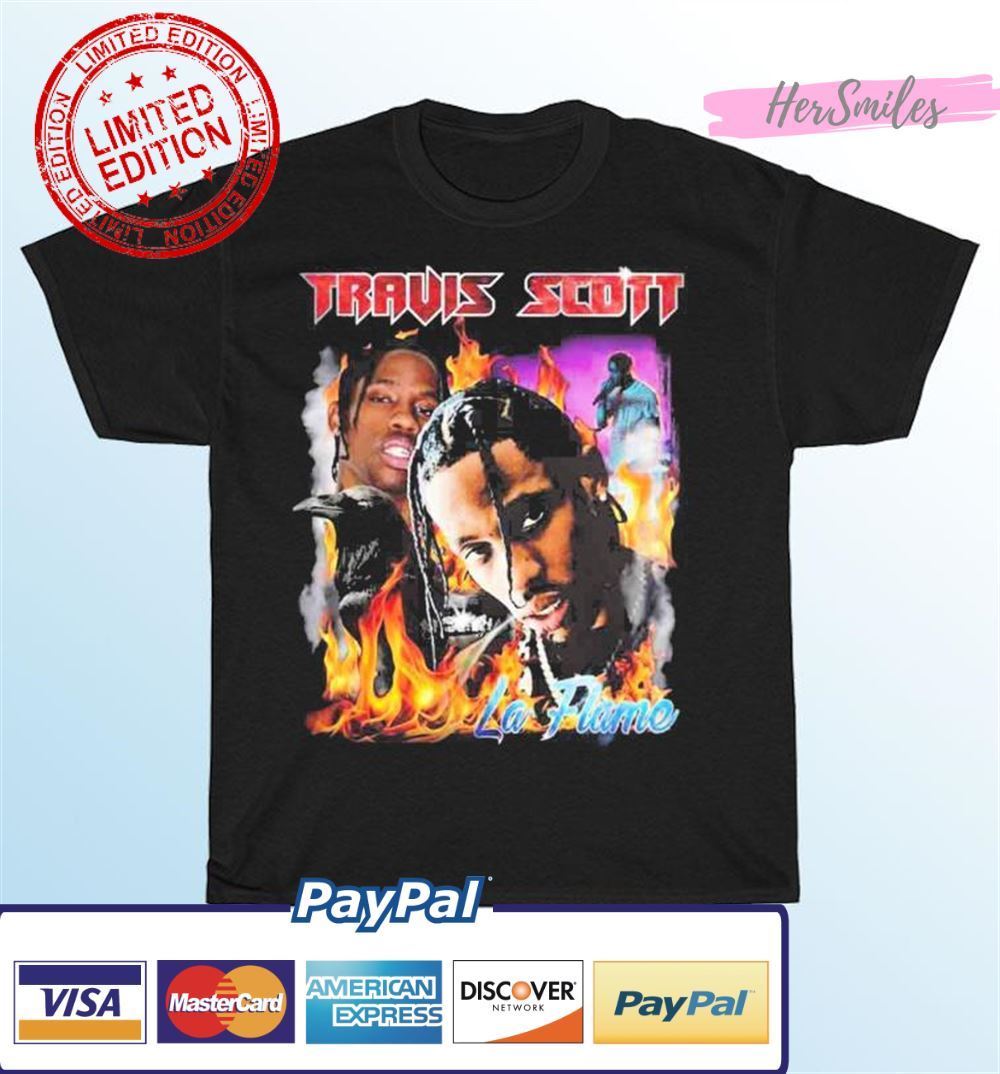 Travis Scott La Flame T- Unisex T-Shirt Travis Scott La Flame T- Unisex T-Shirt
