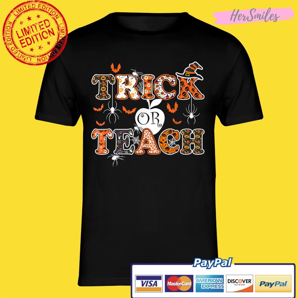 Trick Or Teach Funny Teacher Halloween Costume 2022 Gifts Shirt