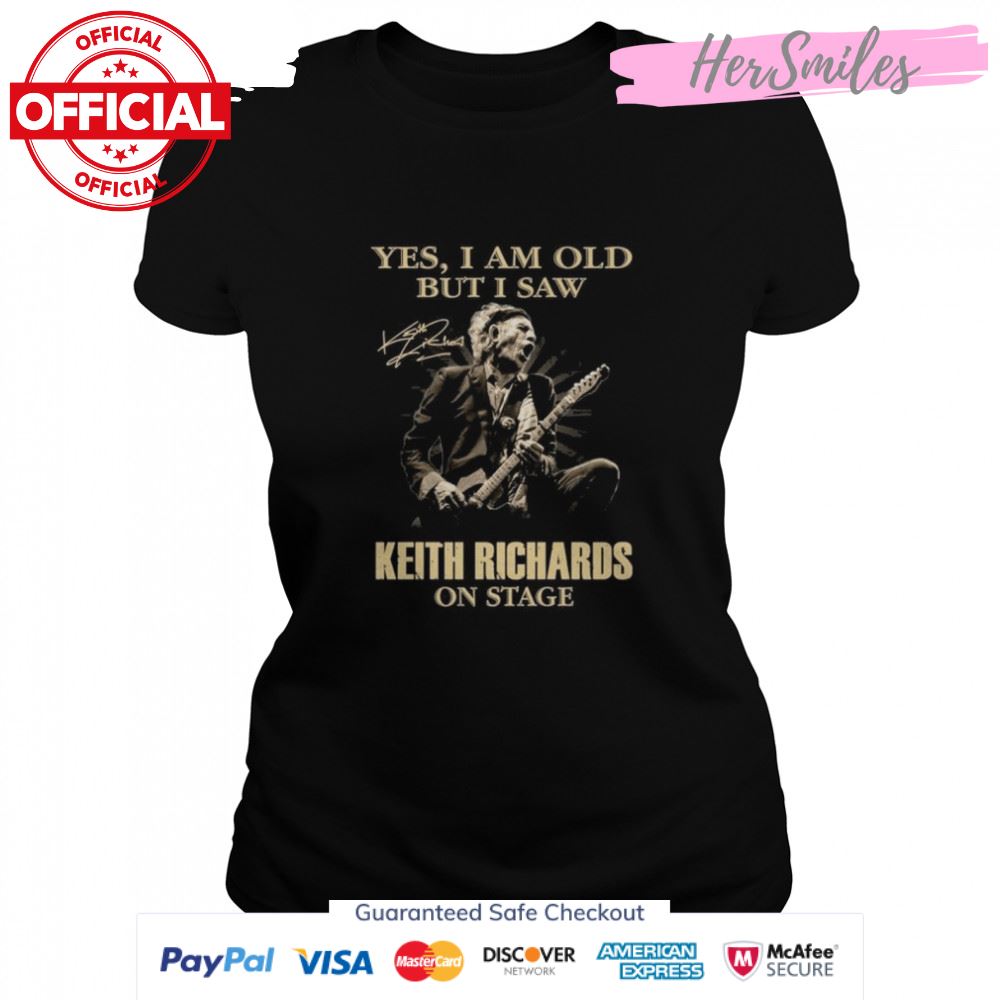 Yes I am old but I saw Keith Richards on stage signature shirt
