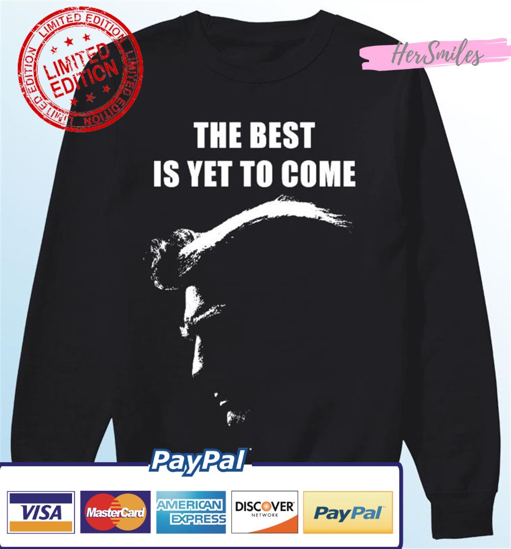 Trump 2024 The best is yet to come T-Shirt Trump 2024 The best is yet to come T-Shirt