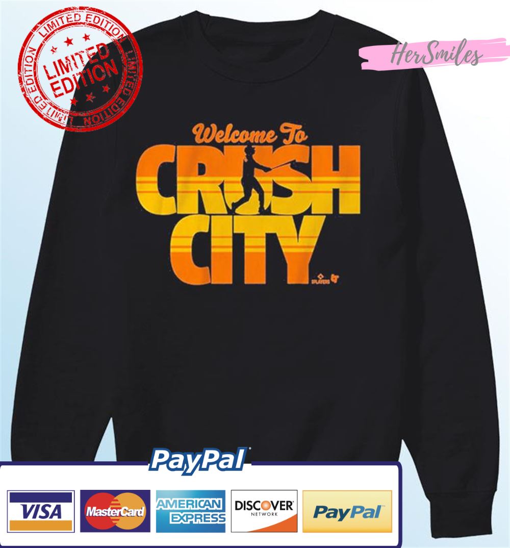 Trey Mancini Houston Astros Welcome To Crush City T-Shirt Trey Mancini Houston Astros Welcome To Crush City T-Shirt