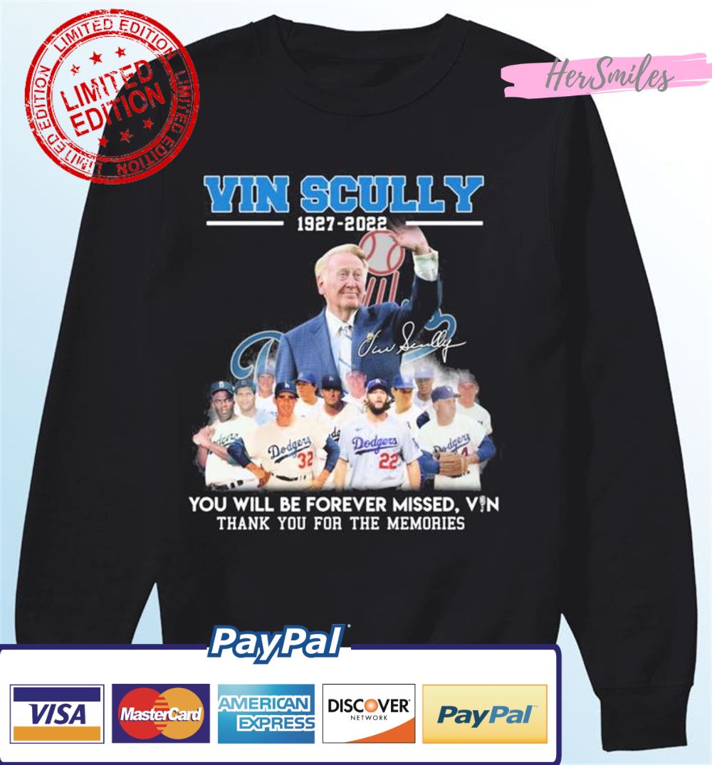 Vin Scully 1927-2022 You Will Be Forever Missed, Vin Thank You For The Memories Signature T-Shirt Vin Scully 1927-2022 You Will Be Forever Missed, Vin Thank You For The Memories Signature T-Shirt