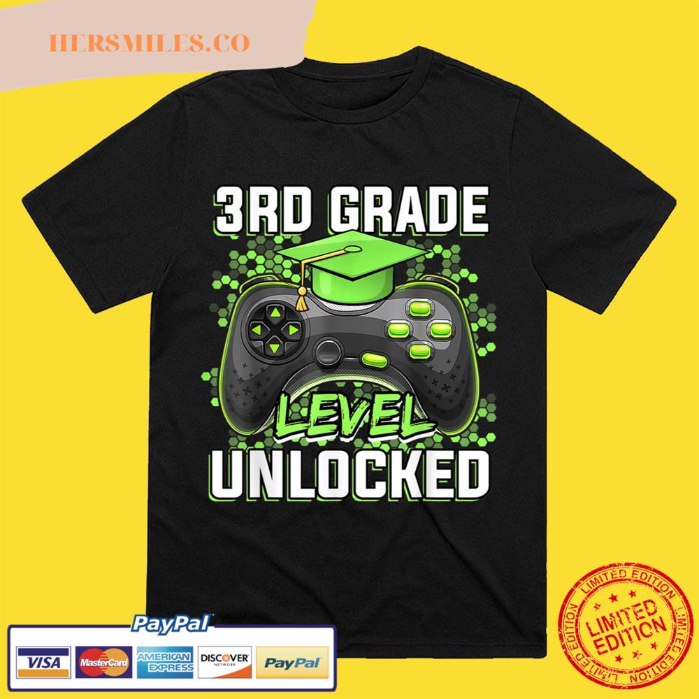 3rd Grade Level Unlocked Game On 3rd Grade Back To School T-Shirt
