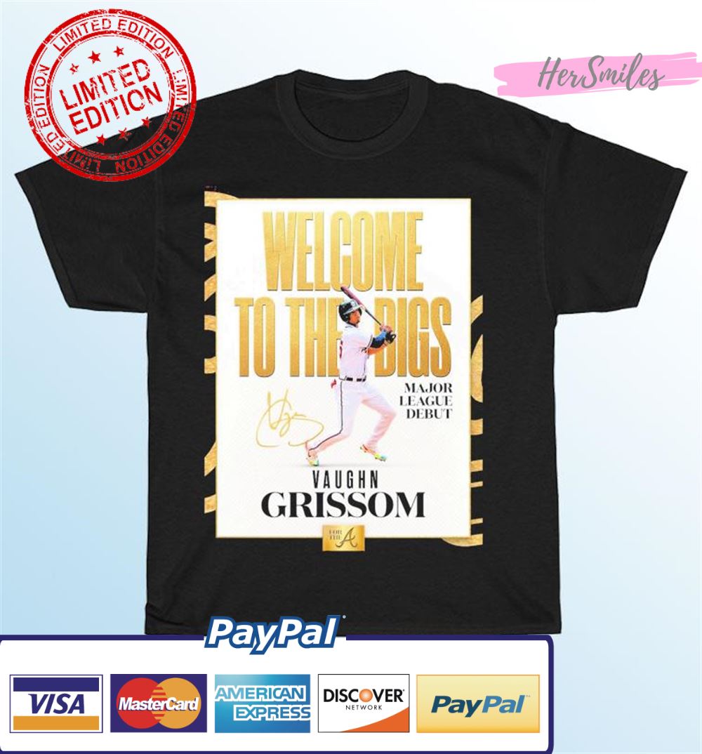 Vaughn Grissom Atlanta Braves Welcome To The Bigs Signature T-Shirt Vaughn Grissom Atlanta Braves Welcome To The Bigs Signature T-Shirt