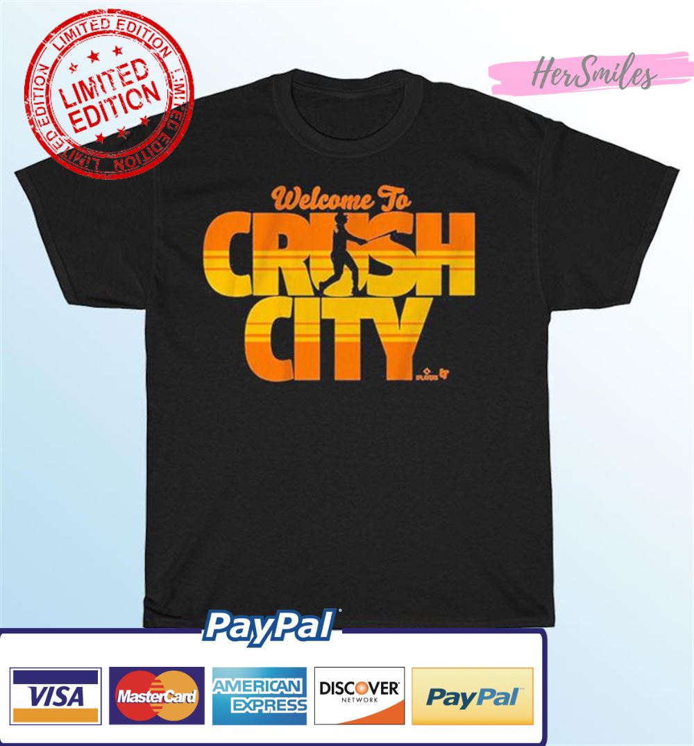 Trey Mancini Houston Astros Welcome To Crush City T-Shirt Trey Mancini Houston Astros Welcome To Crush City T-Shirt