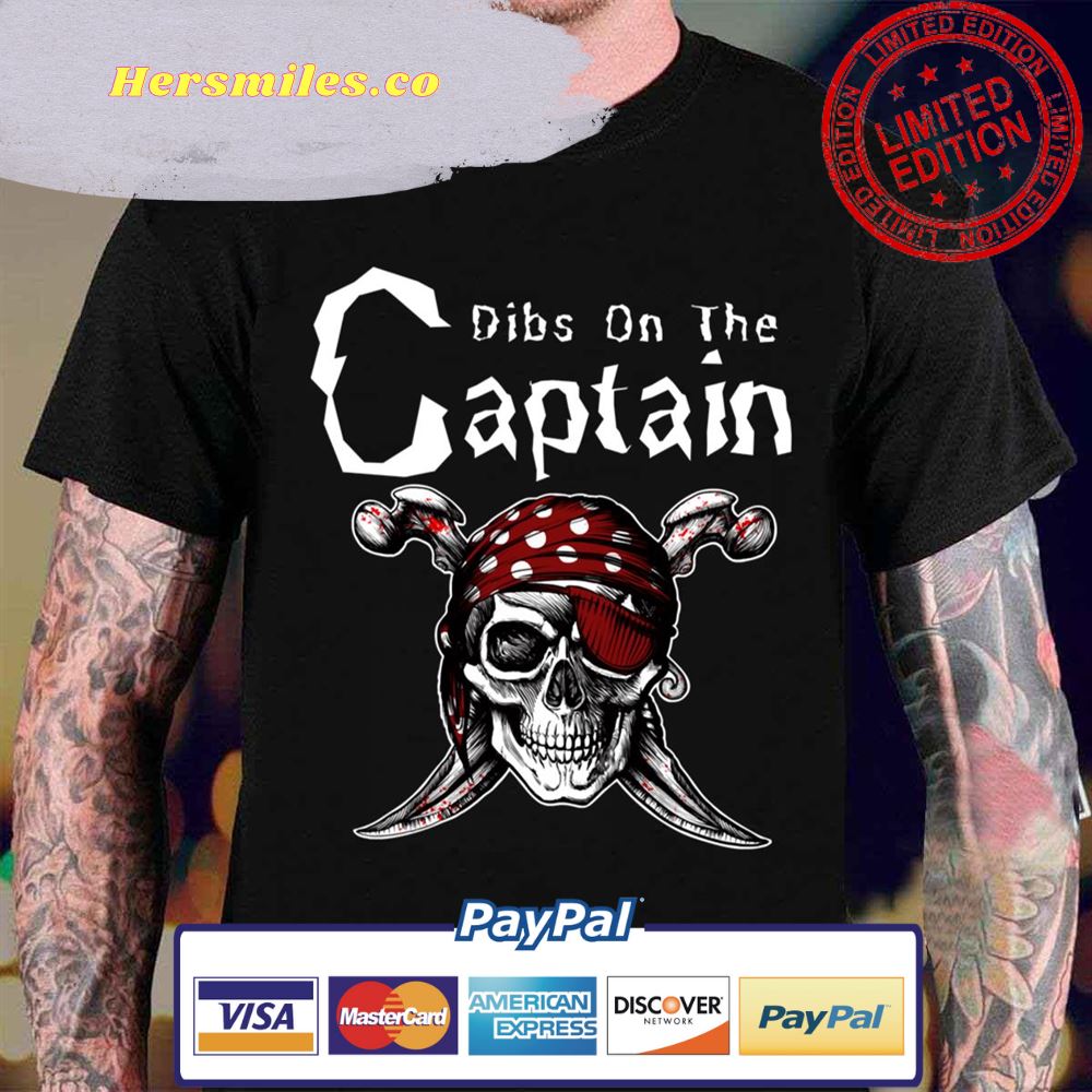 Captain Wife Dibs On The Captain Unisex T-Shirt