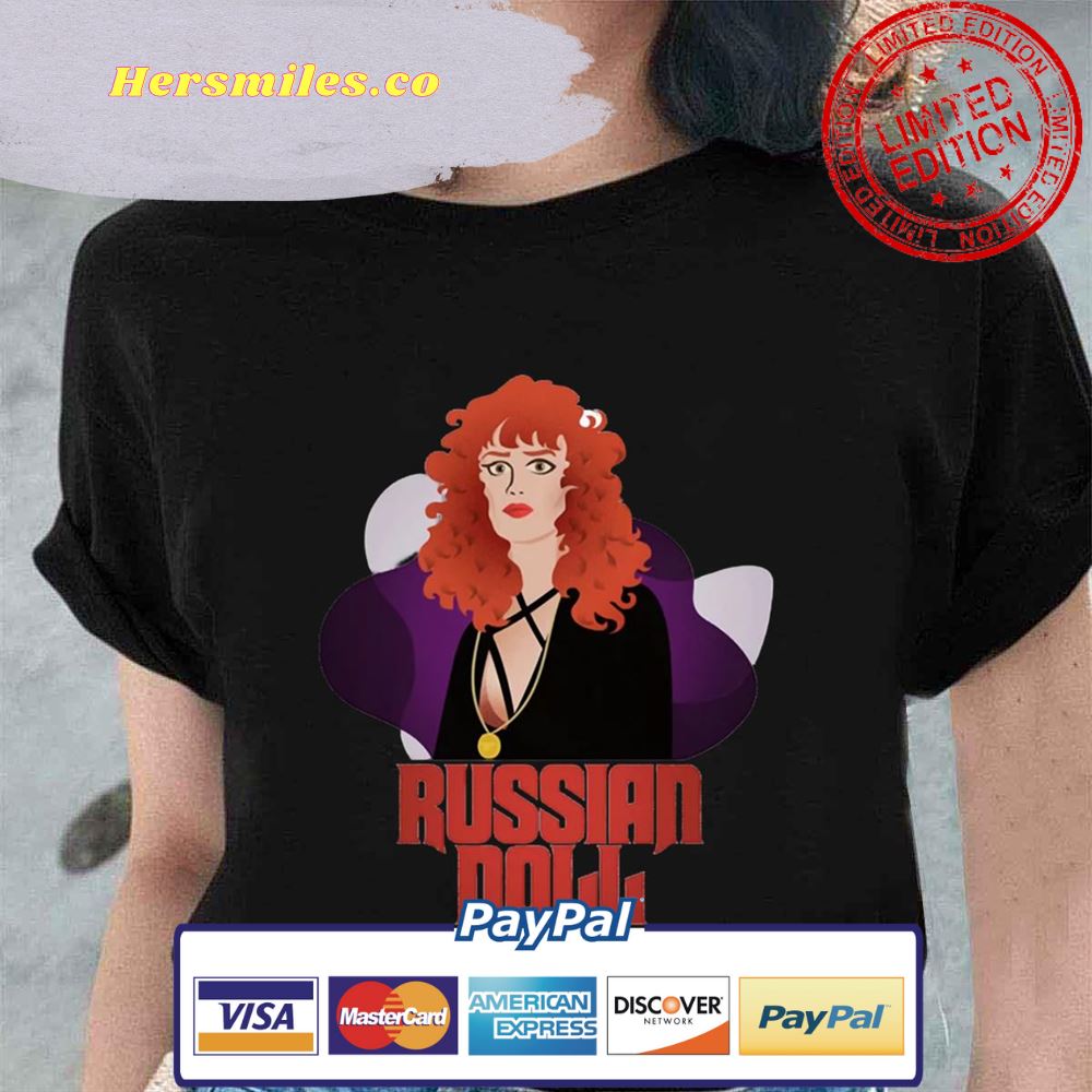 Comedy Drama Russian Doll Netflix Unisex T-Shirt