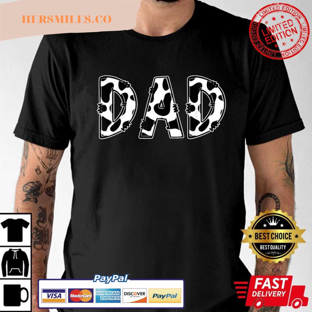 Dad Cow, Farmer Cowboy Gift For Dad T-Shirt