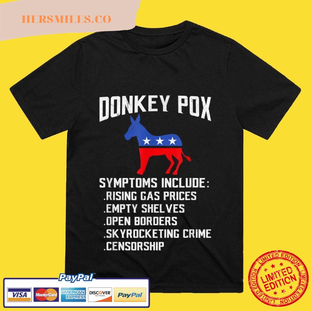 Donkey Pox Conservative Republican Anti Biden Donkeypox T-Shirt