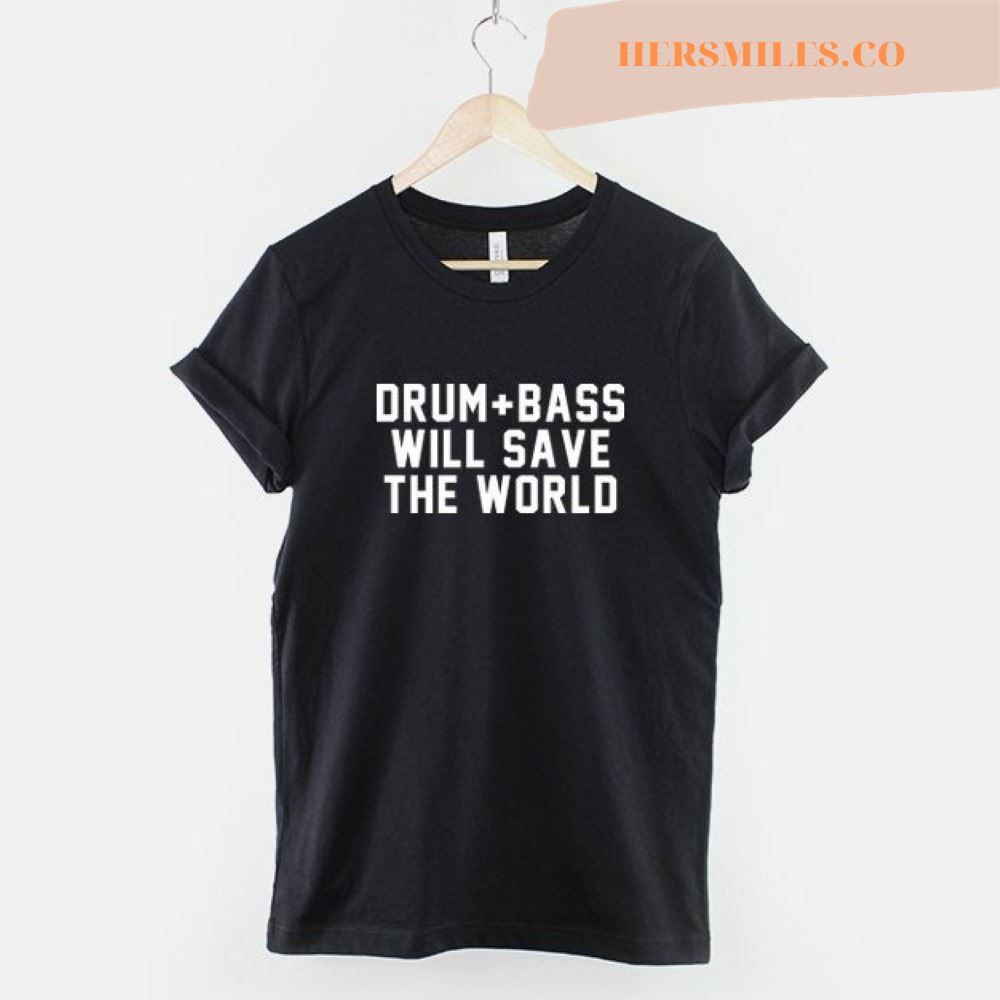 Drum And Bass T-Shirt