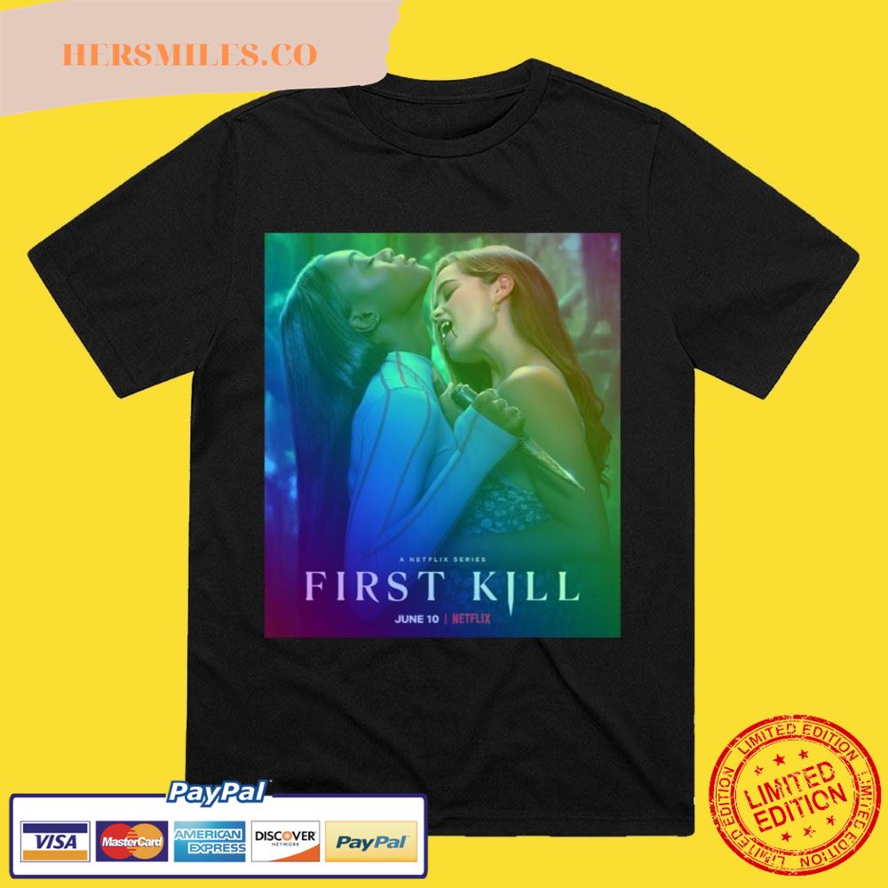 First Kill Poster Rainbow Hue Pride Month Lesbian Vampire Show T-Shirt