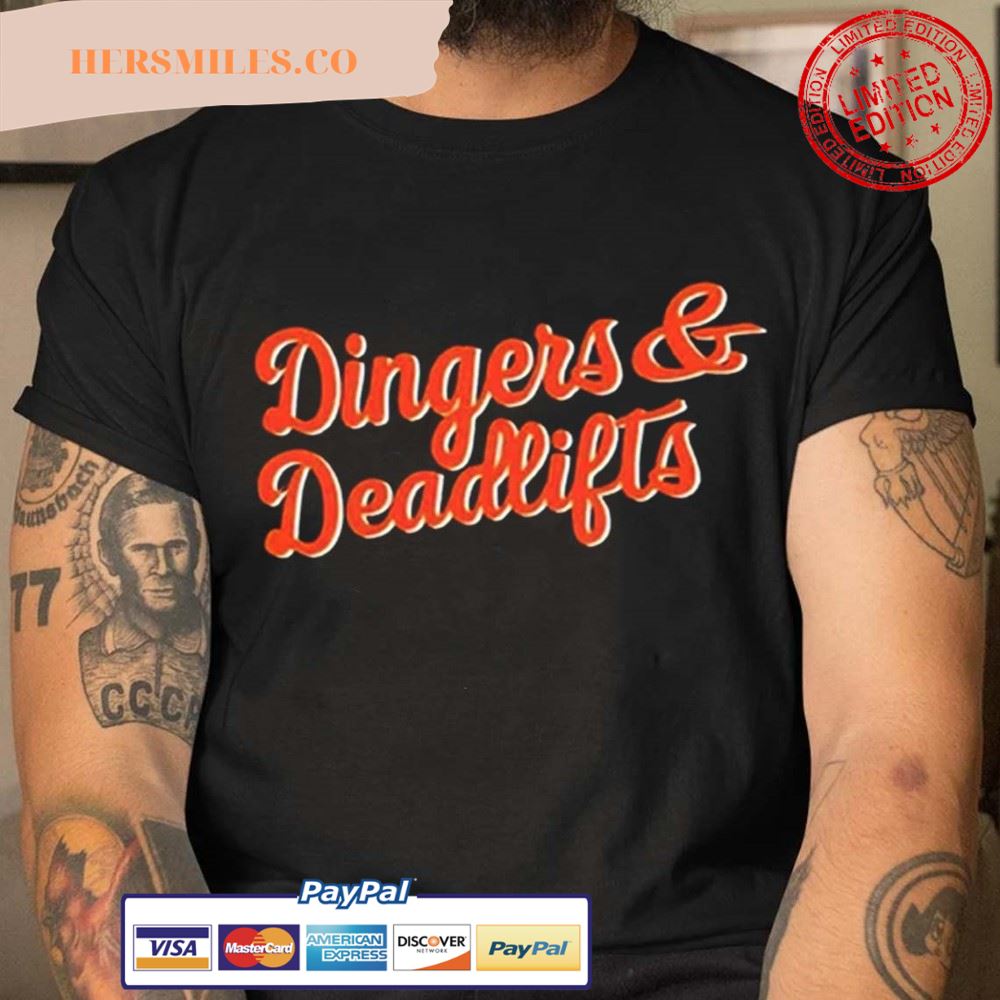 Gabe Kapler Dingers And Deadlifts T-Shirt