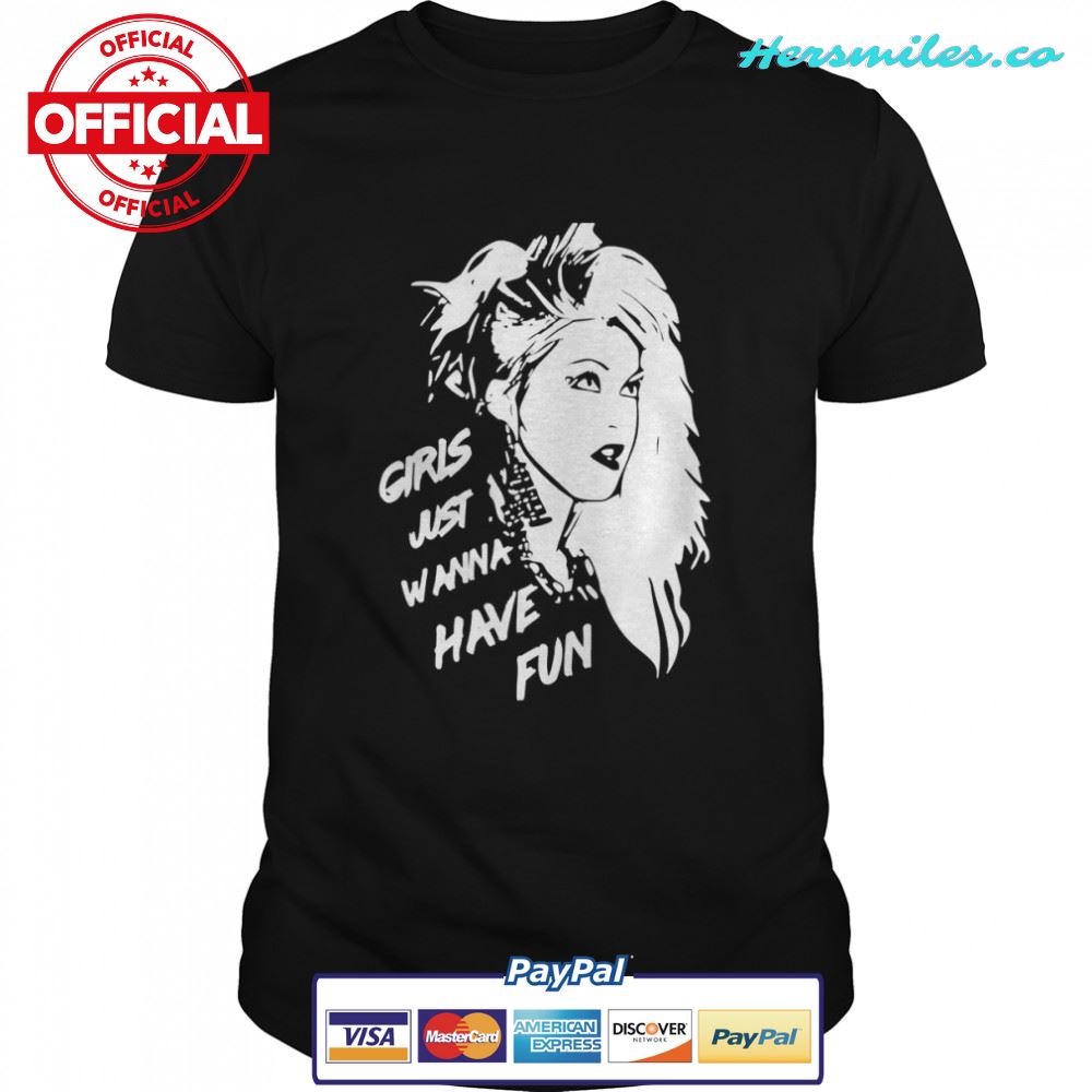 Girl Just Wanna Have Fun Cyndi Lauper shirt