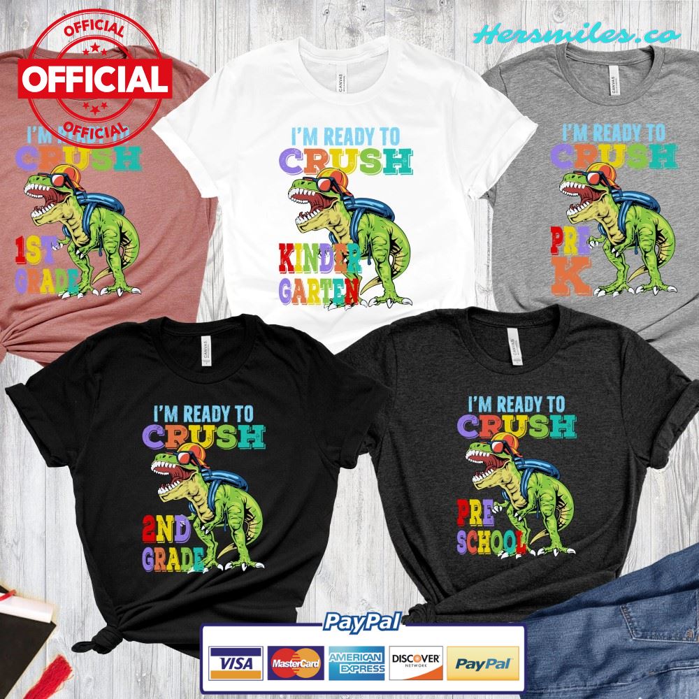 I am Ready Crush School, Return to school Shirt