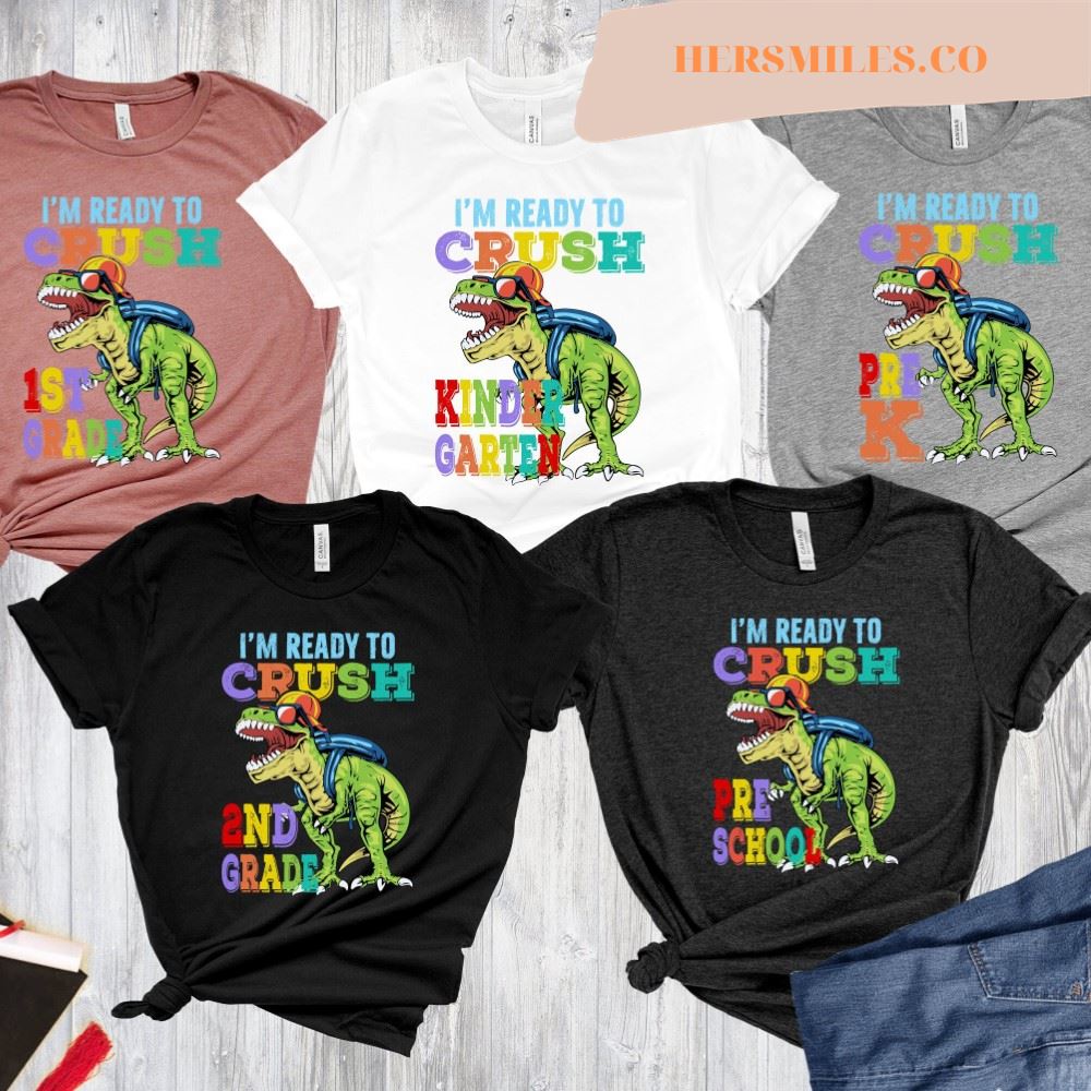 I am Ready Crush School, Return to school Shirt