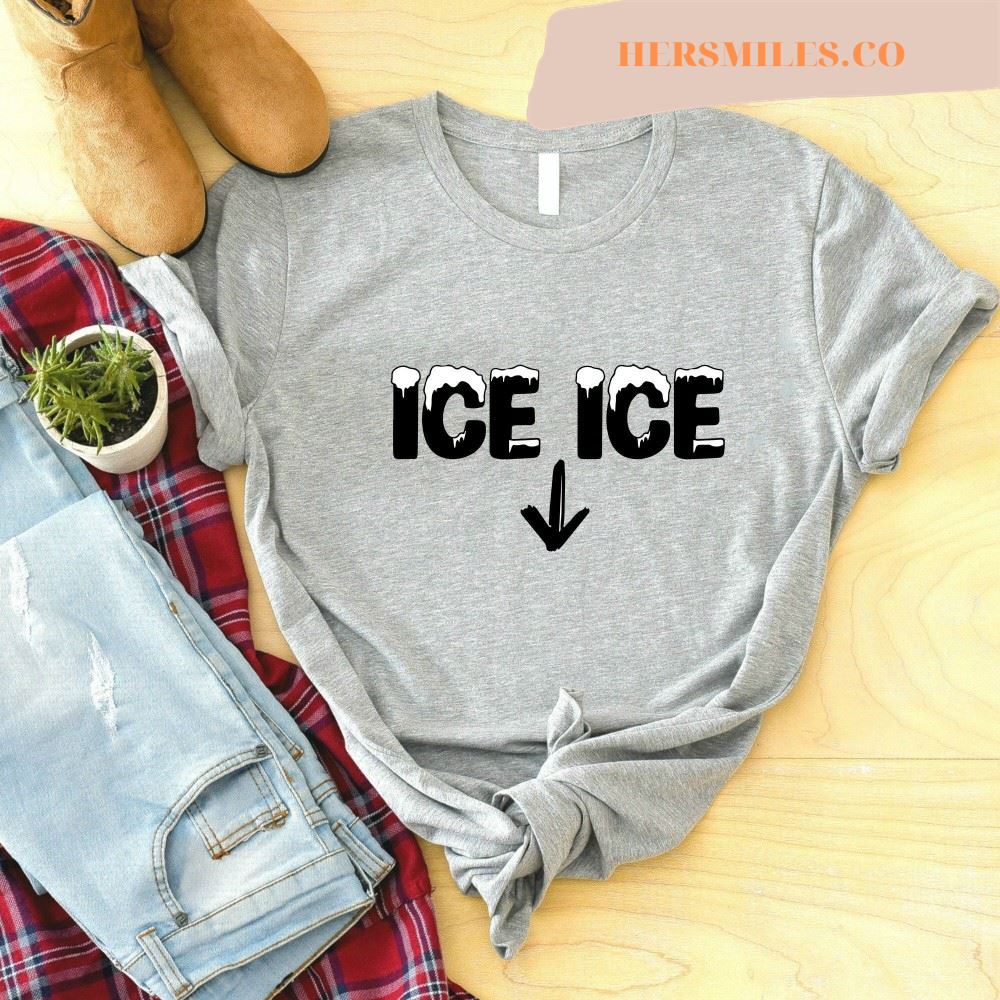 Ice Ice Baby Shirt, Pregnant Gift Shirt
