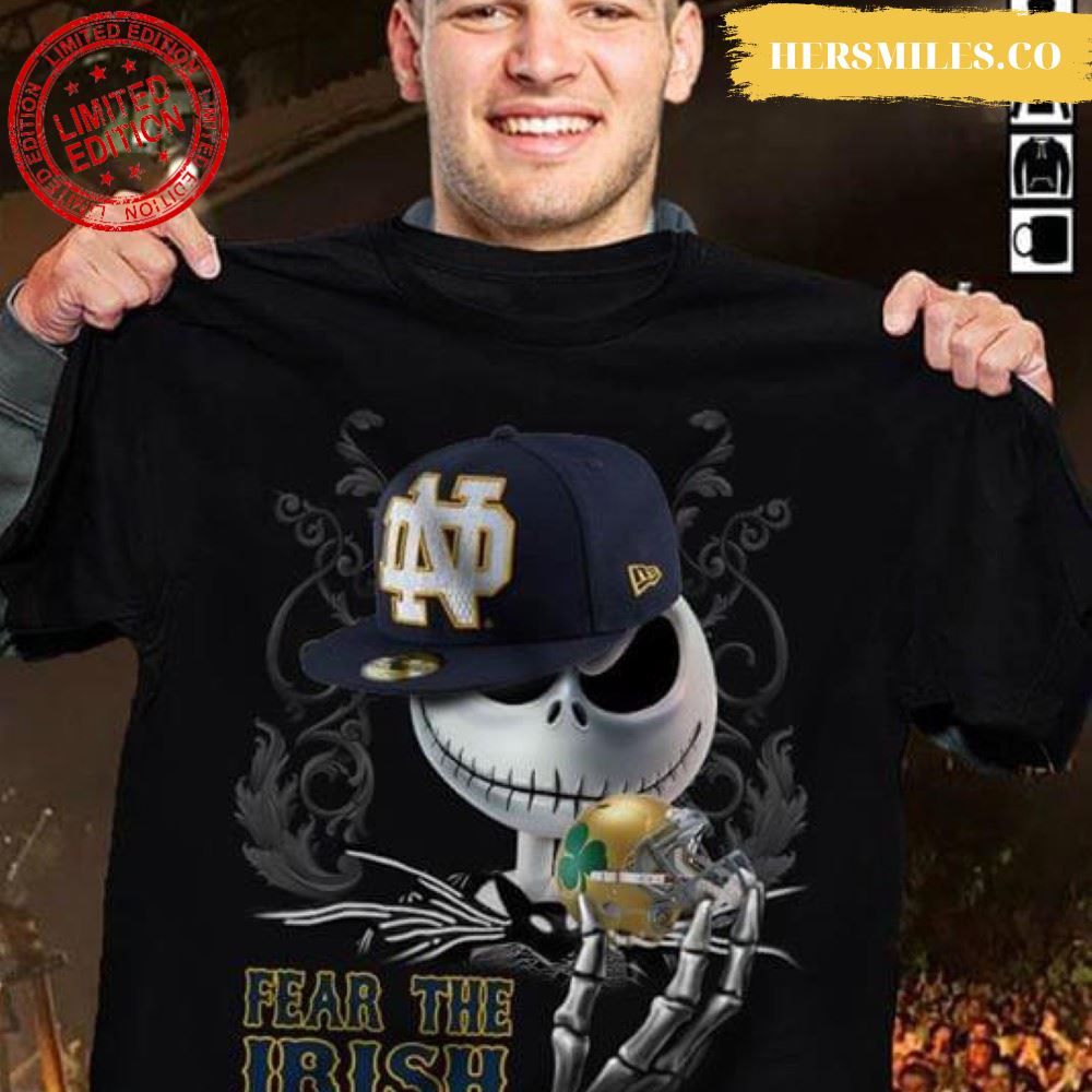Jack Skellington Fear The Notre Dame Fighting Irish T-Shirt