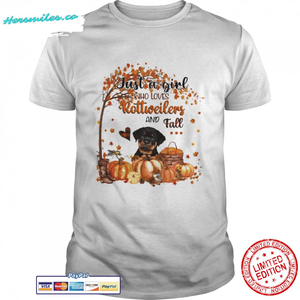 Just a Girl who loves Rottweiler and Fall Pumpkin Happy Thanksgiving shirt
