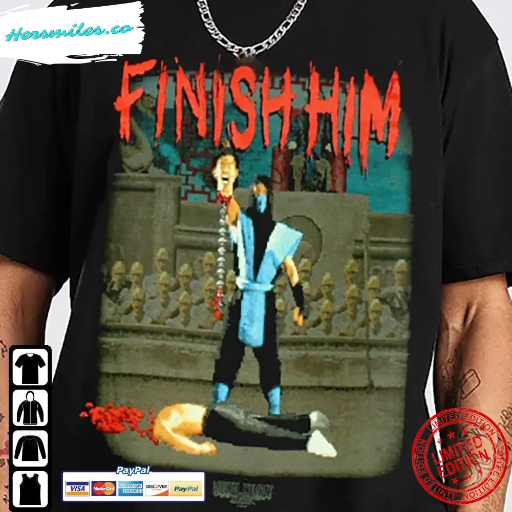 Mortal Kombat Finish Him Shirt Unisex Hoodie Sweatshirt