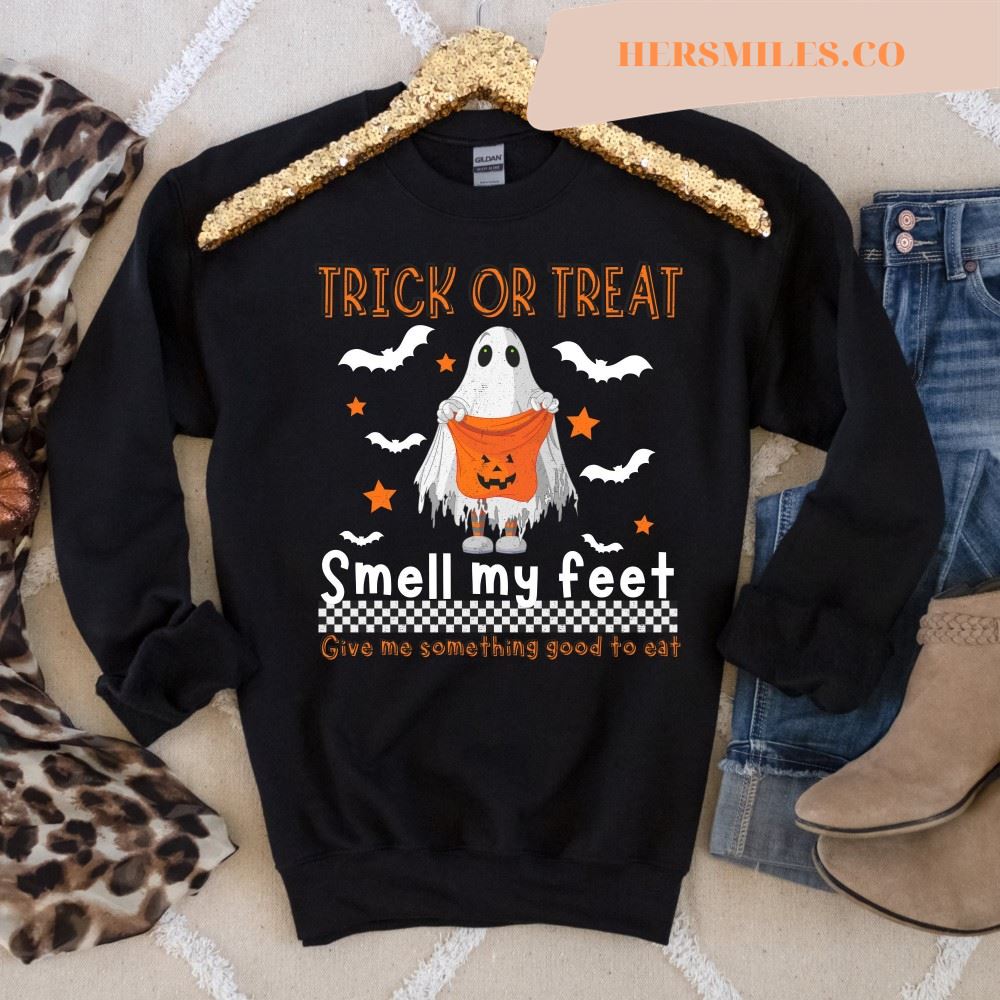 Smell My Feet, Trick or Treat Sweatshirt