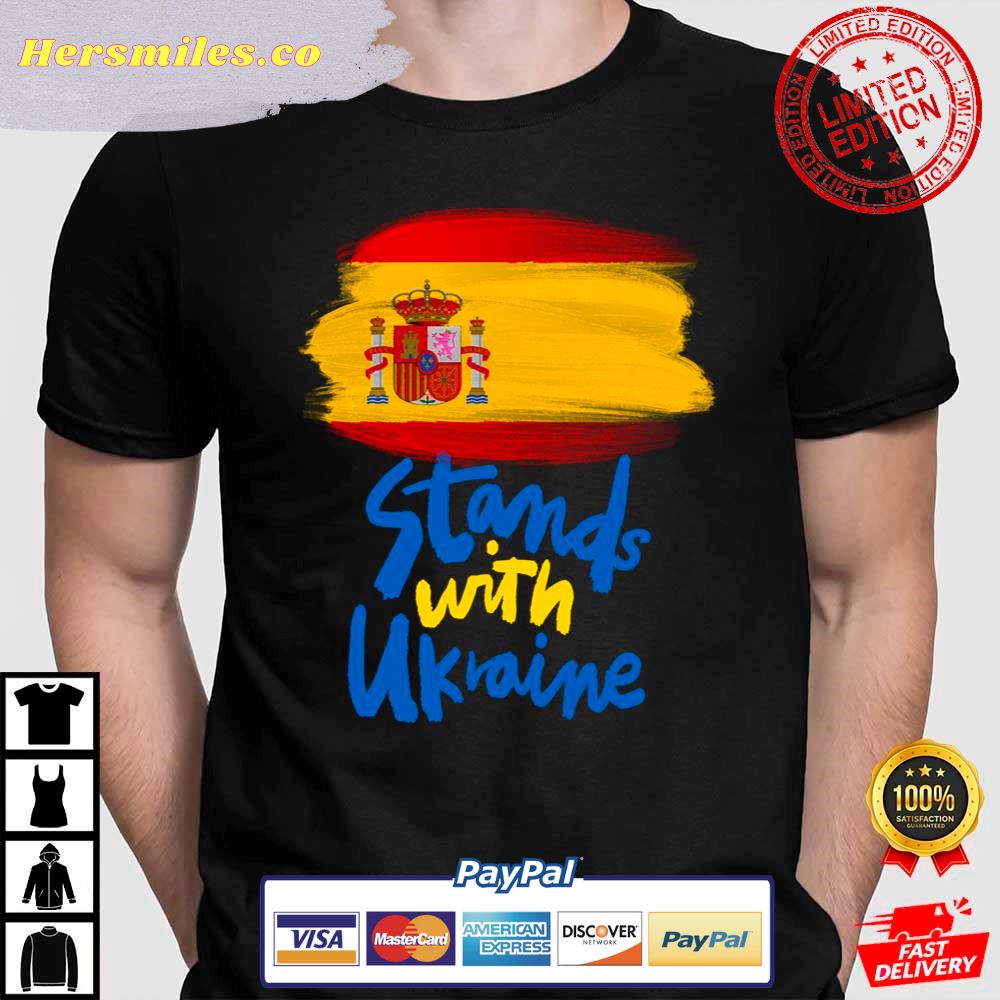 Spain Stands With Ukraine Support Ukraine T-Shirt