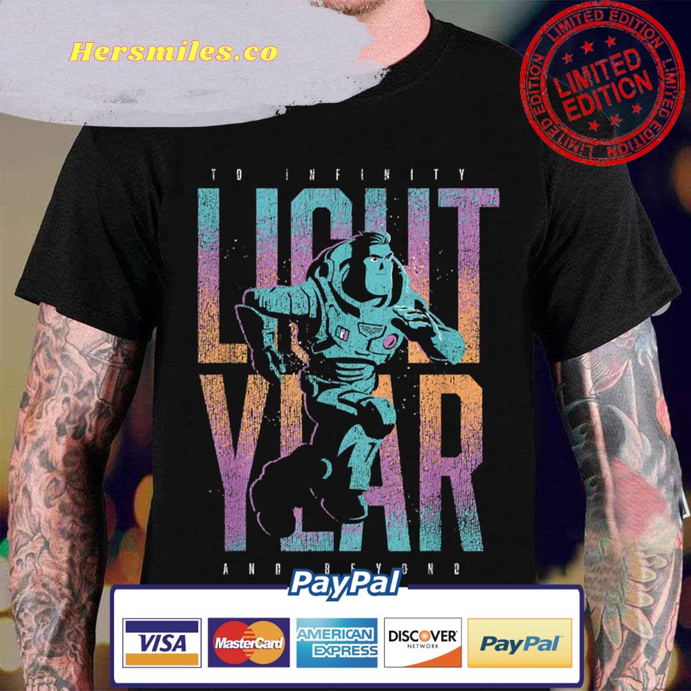 To Infinity And Beyond Lightyear Unisex T-Shirt