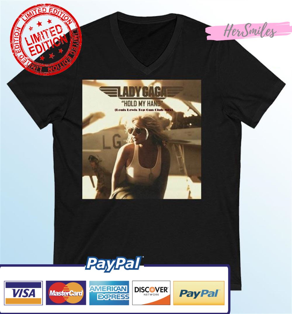 Top Gun Lady Gaga Hold My Hand Shirt