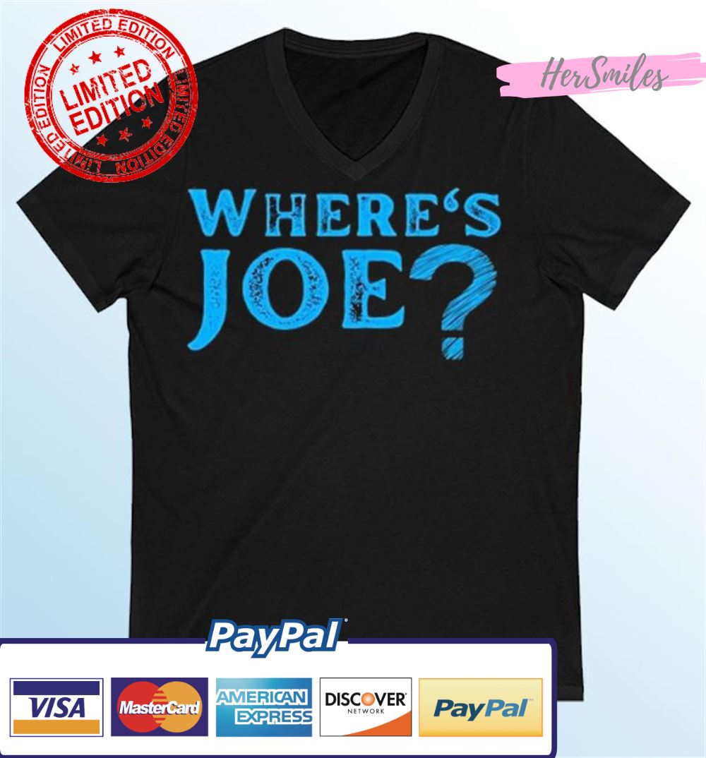 Where’s Joe – Joe Biden Shirt