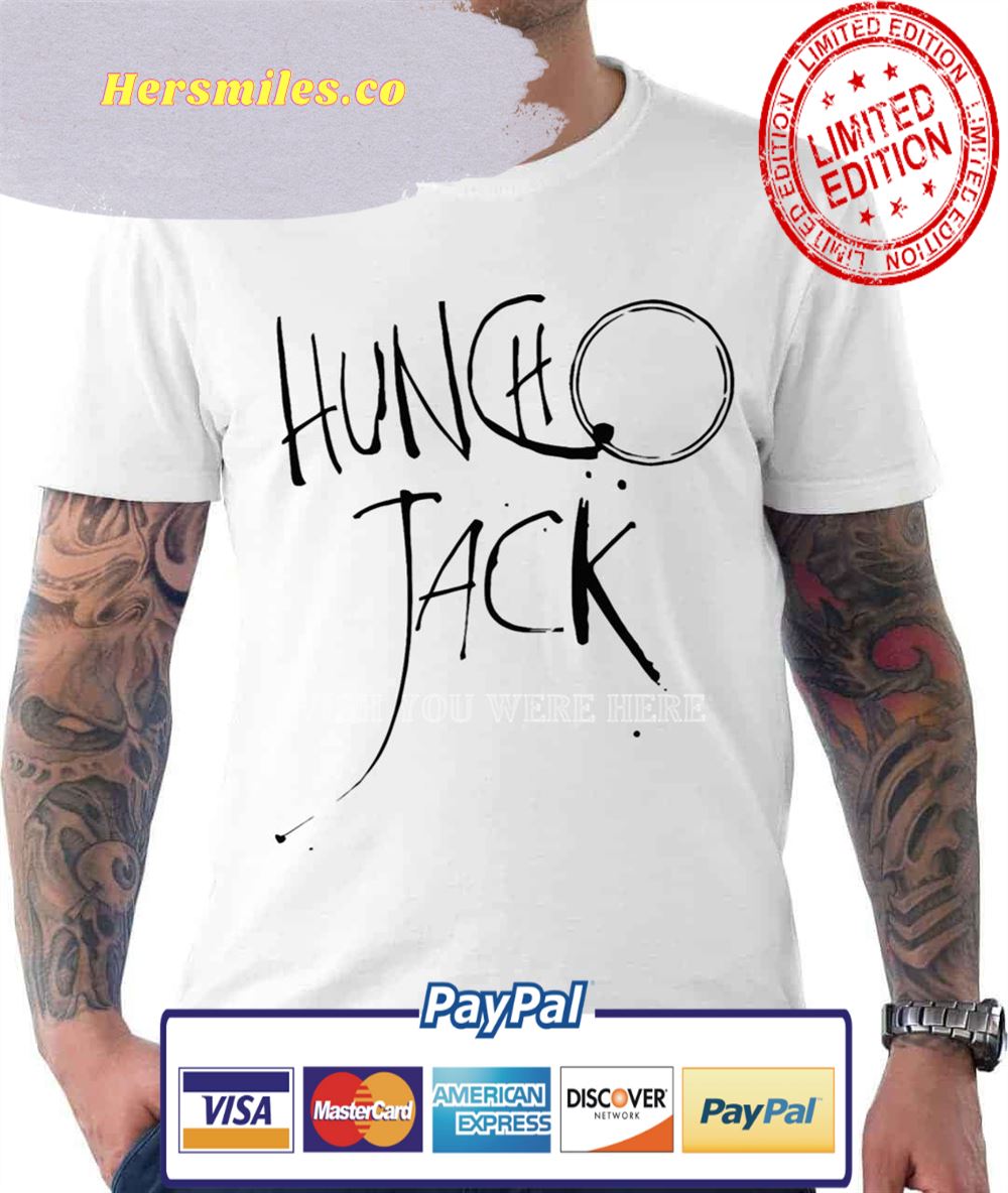 WIsh You Were Here Huncho Jack Jack Huncho Unisex T-Shirt