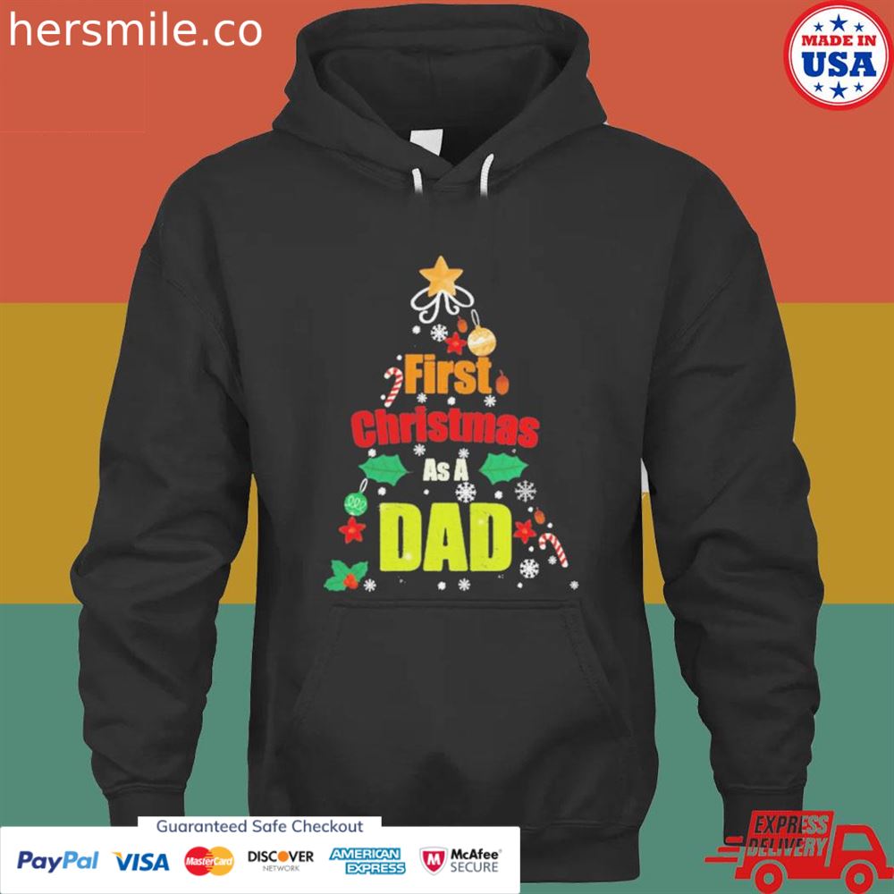 First Christmas as a dad T-shirt