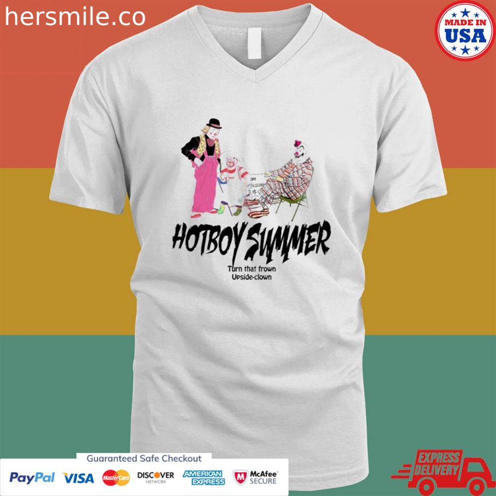 Hot boy summer turn that frown upside clown T-shirt Hot boy summer turn that frown upside clown T-shirt