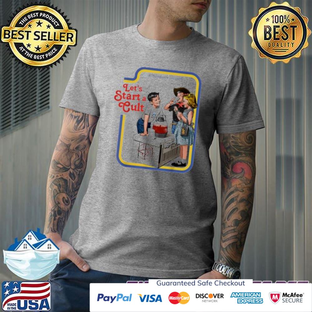Let's Start a Cult Horror Movies t-shirt Let's Start a Cult Horror Movies t-shirt