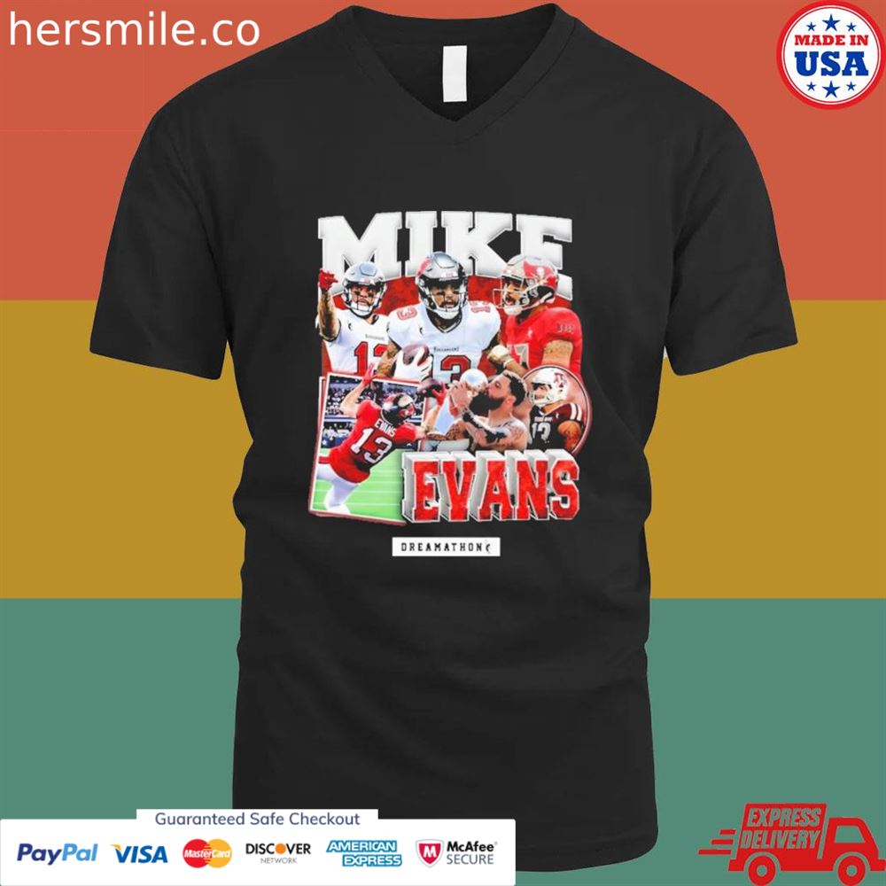 Tampa Bay Buccaneers Mike Evans dreamathon shirt Tampa Bay Buccaneers Mike Evans dreamathon shirt