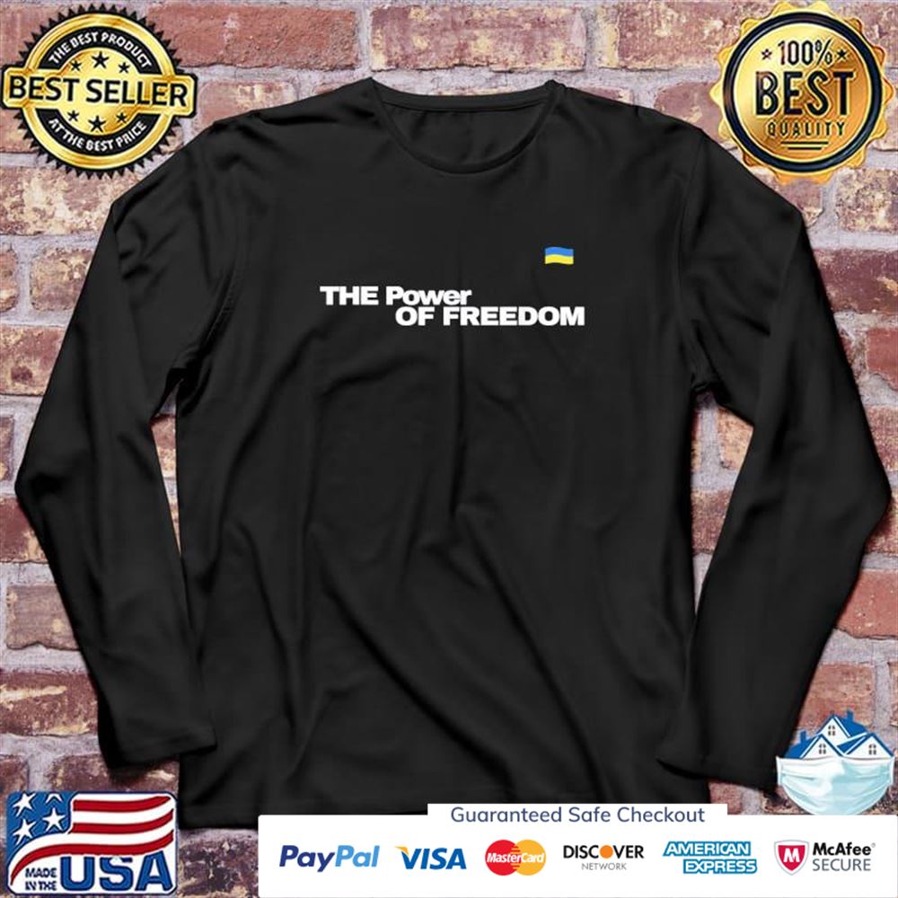 The power of freedom Ukraine flag t-shirt The power of freedom Ukraine flag t-shirt
